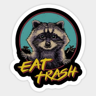 Eat Trash Sticker